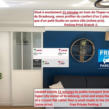 T2 - Tram Direct Strasbourg Centre Ville En 11 Min - Parking Gratuit Schiltigheim Exteriér fotografie